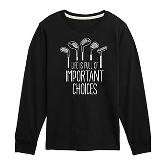 Boys 8-20 "Important Choices" Golf Clubs Long Sleeve Graphic Tee