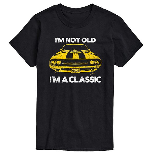 Men's I'm Not Old I'm Classic Tee