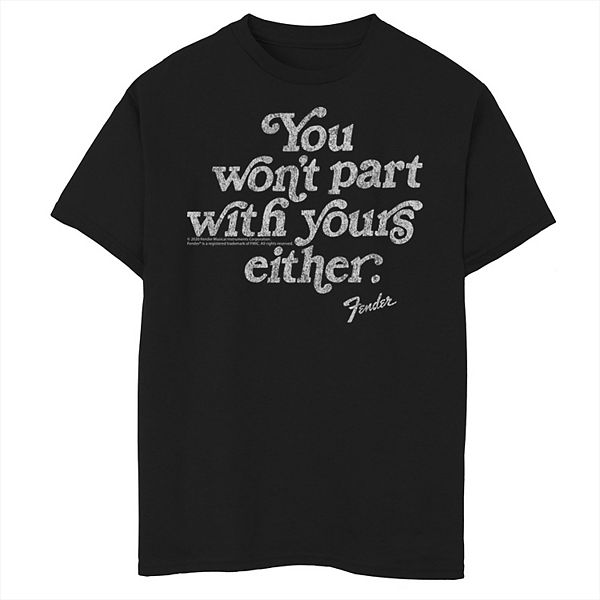 Boys 8-20 Fender You Wont Part With Yours Either Text Tee