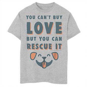Boys 8-20 A Dog's Purpose You Can't Buy Love But Can Rescue It Smile Graphic Tee