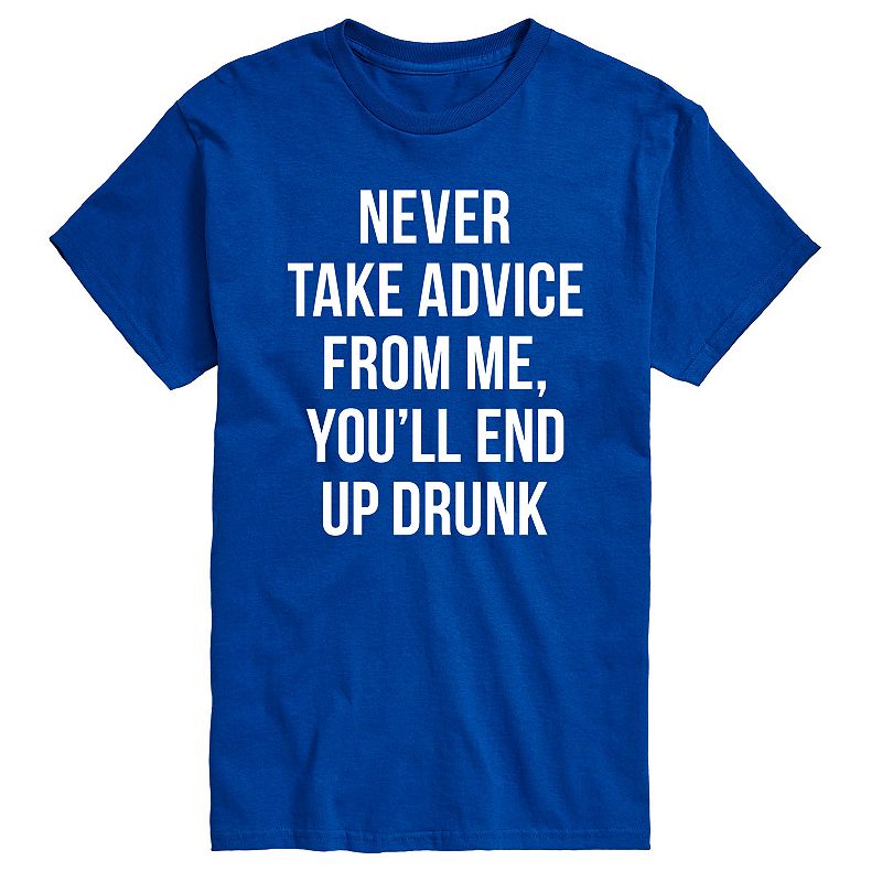 Big & Tall Never Take Advice From Me Drunk Graphic Tee, Men's, Size: 6XB, Blue