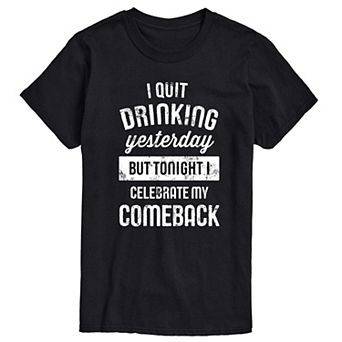 Big & Tall Quit Drinking Graphic Tee