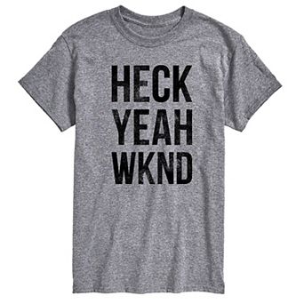 Big & Tall "Heck Yeah Wknd" Graphic Tee
