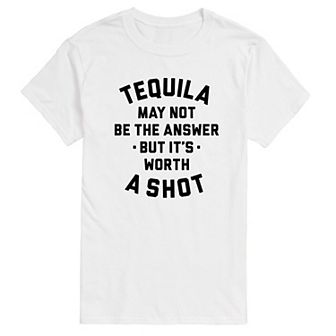 Big & Tall Tequila May Not Be The Answer Graphic Tee