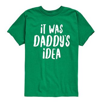 Boys 8-20 It Was Daddy's Idea Graphic Tee