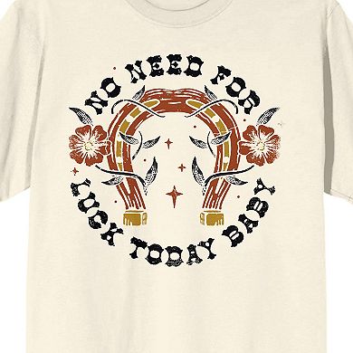 Men's No Need For Luck Today Baby Graphic Tee