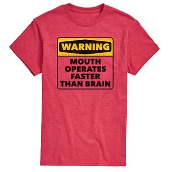 Men's Warning Mouth Faster Than Brain Graphic Tee