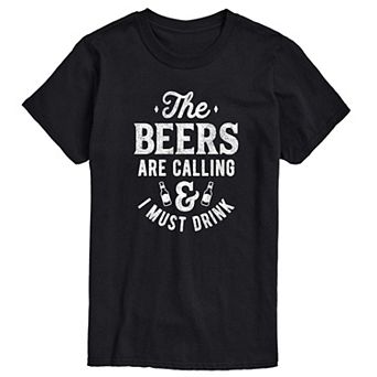 Men's The Beers Are Calling & I Must Drink Graphic Tee