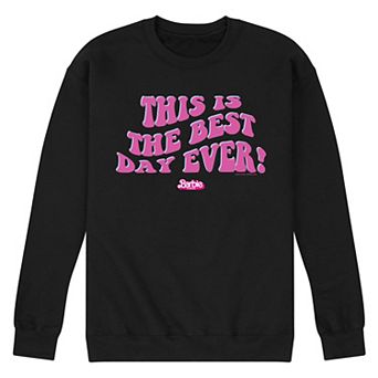 Men's Barbie Theatrical Best Day Ever Fleece Sweatshirt