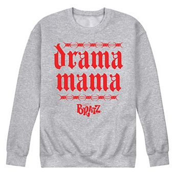 Men's Bratz Drama Mama Fleece Sweatshirt