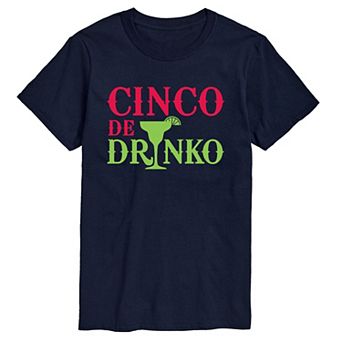 Big & Tall Cinco De Drinko Tee