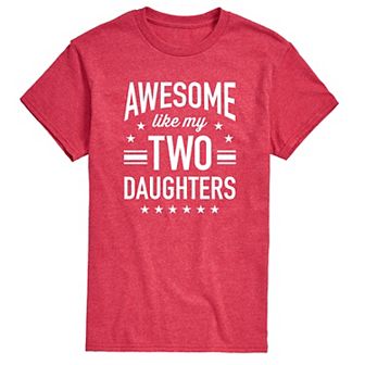 Men's Awesome Like My Two Daughters Graphic Tee