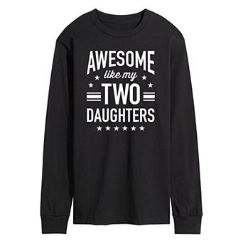 Men's Awesome Like My Two Daughters Graphic Tee