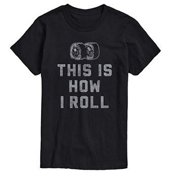 Men's This Is How I Roll Graphic Tee