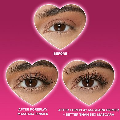 Better Than Sex Foreplay Mascara Primer