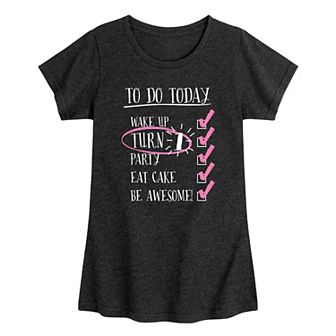 Girls 7-16 Birthday To-Do List Age 1 Graphic Tee