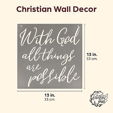 Christian Wall Decor, With God All Things Are Possible Matthew 19:26 (13 X 13 In)