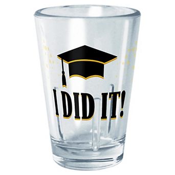 I Did It Graduation Cap 2-oz. Tritan Cup