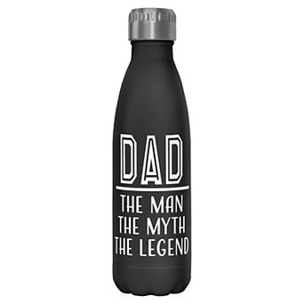 Dad The Man, The Myth, The Legend 17-oz. Stainless Steel Bottle