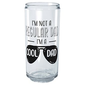 "I'm Not A Regular Dad I'm A Cool Dad" 16-oz. Tritan Cup