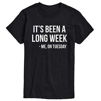 Big & Tall It's Been A Long Week Graphic Tee