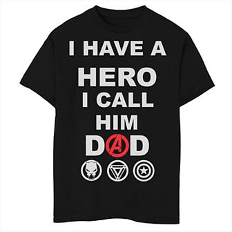 Boys 8-20 Avengers I Have A Hero I Call Him Dad Tee