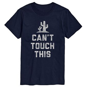 Men's Can't Touch This Cactus Graphic Tee