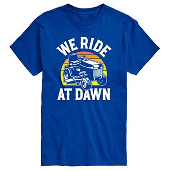 Men's We Ride At Dawn Mower Graphic Tee