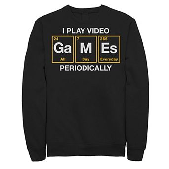 Big & Tall I Play Video Games Periodically Fleece Sweatshirt