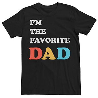 Men's I'm The Favorite Dad Graphic Tee