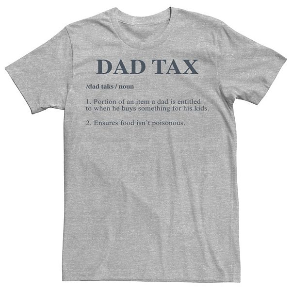 Big & Tall Dad Tax Definition Graphic Tee