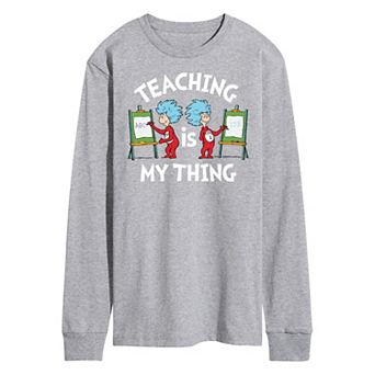 Men's Dr. Seuss Teaching Is My Thing Long Sleeve