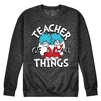 Men's Dr Seuss Teacher Of All Things Graphic Sweatshirt