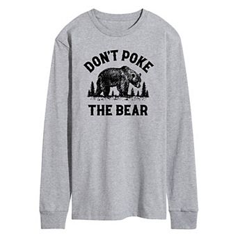 Men's Dont Poke The Bear Long Sleeve Graphic Tee