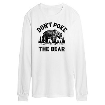 Men's Dont Poke The Bear Long Sleeve Graphic Tee