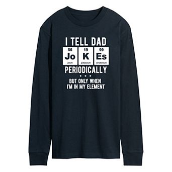 Men's Dad Jokes Periodically Long Sleeve Graphic Tee