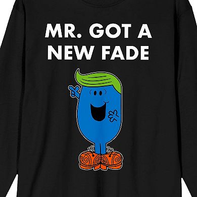 Men's Mr. Men And Little Miss Meme "Mr. Got a New Fade" Long Sleeve Graphic Tee
