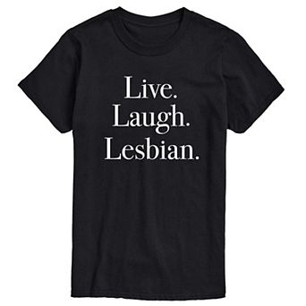 Men's Live Laugh Lesbian Graphic Tee