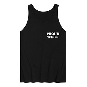 Men's Proud To Be Me Tank Top