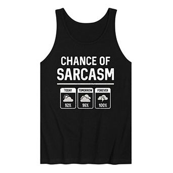 Men's Chance Of Sarcasm Forecast Tank Top