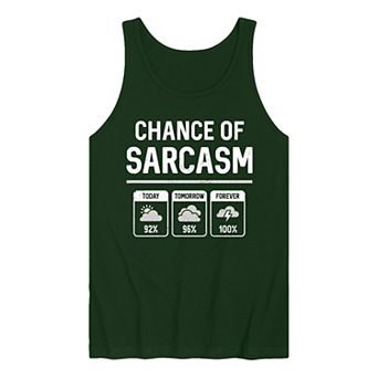 Men's Chance Of Sarcasm Forecast Tank Top