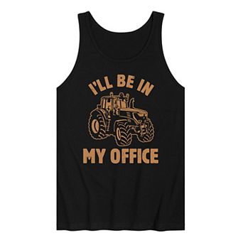 Men's Be In My Office Tractor Tank Top