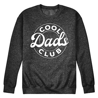 Men's Cool Dads Club Fleece Sweatshirt