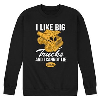 Men's Tonka I Like Big Trucks Fleece Sweatshirt