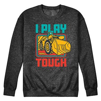 Men's Tonka I Play Tough Fleece Sweatshirt