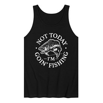 Men's Not Today Goin' Fishing Tank Top