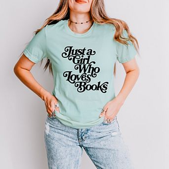 Just A Girl Who Loves Books - Women's Short Sleeve Graphic T-Shirt