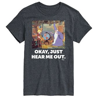 Disney's The Sword in the Stone Men's Okay, Just Hear Me Out Graphic Tee