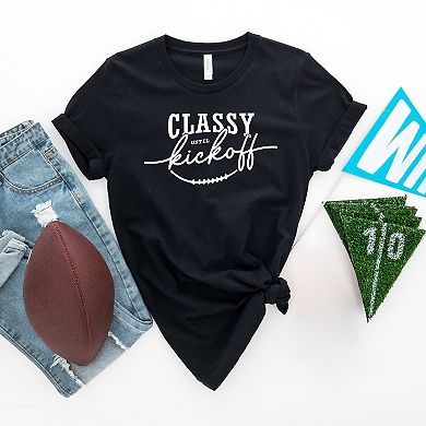 Classy Until Kickoff Short Sleeve Graphic Tee