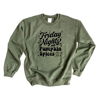 Friday Nights and Pumpkin Spices Sweatshirt